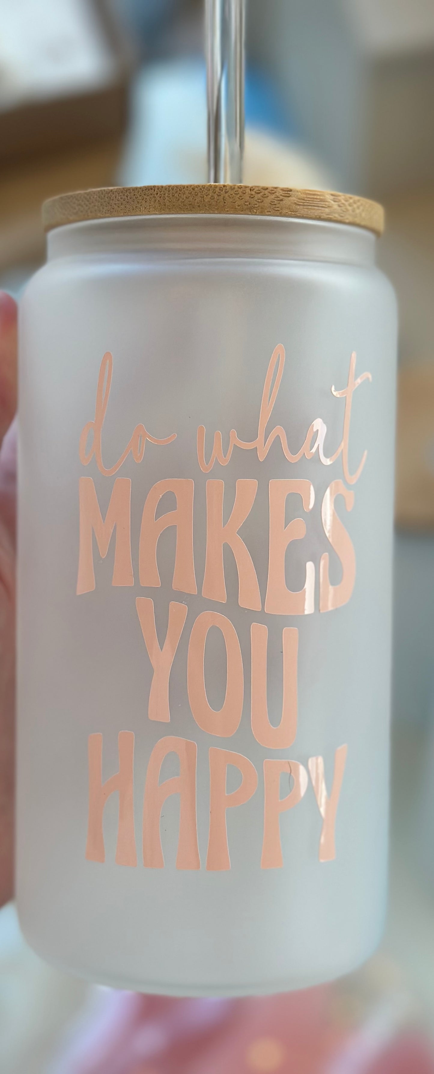 Do what makes you happy Libby glass